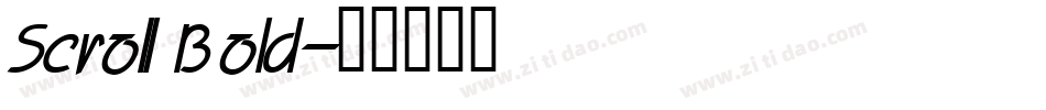 Scroll Bold字体转换